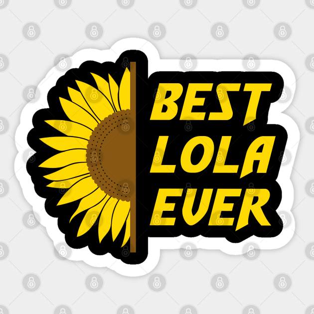 Best Lola Ever for Grandma Filipino Lola Sticker by Filipino